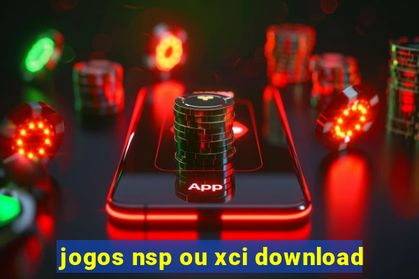 jogos nsp ou xci download